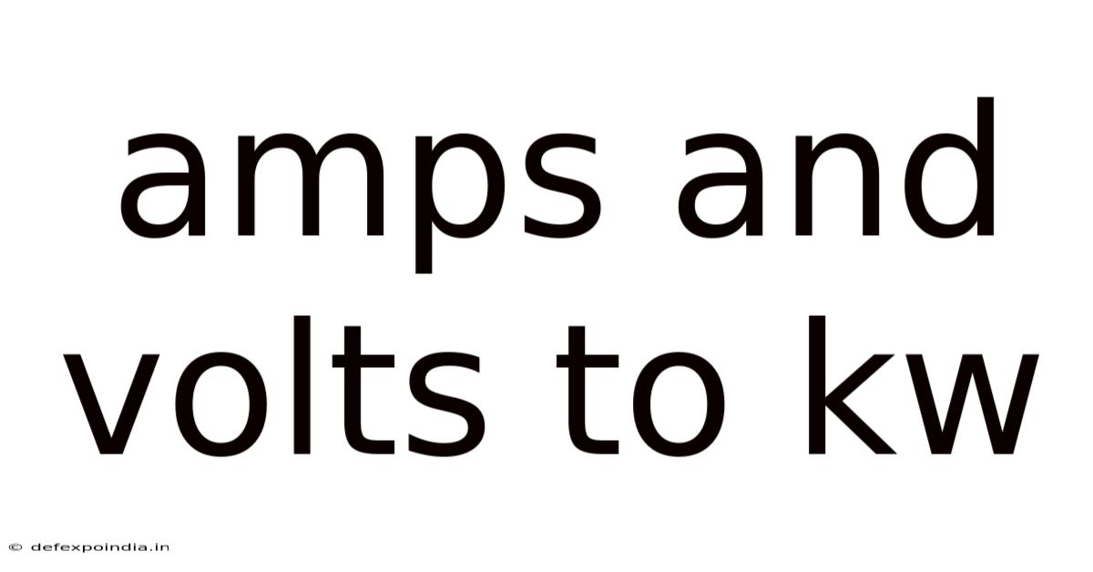 Amps And Volts To Kw