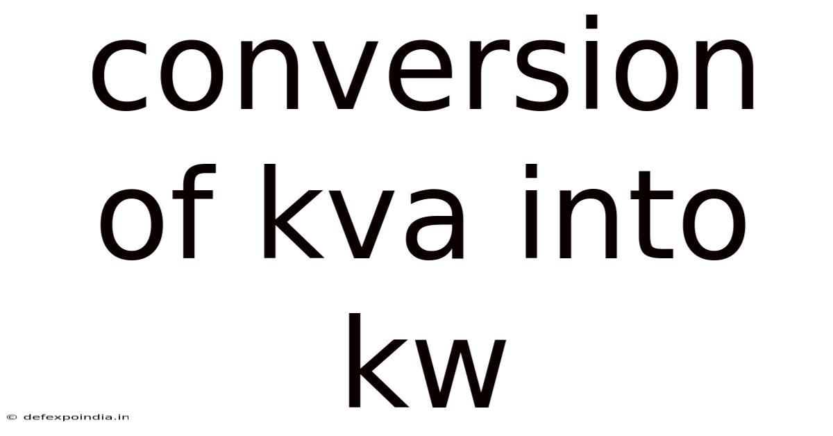 Conversion Of Kva Into Kw