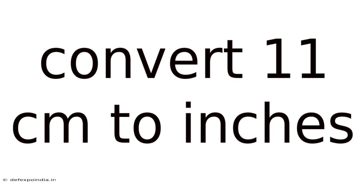 Convert 11 Cm To Inches