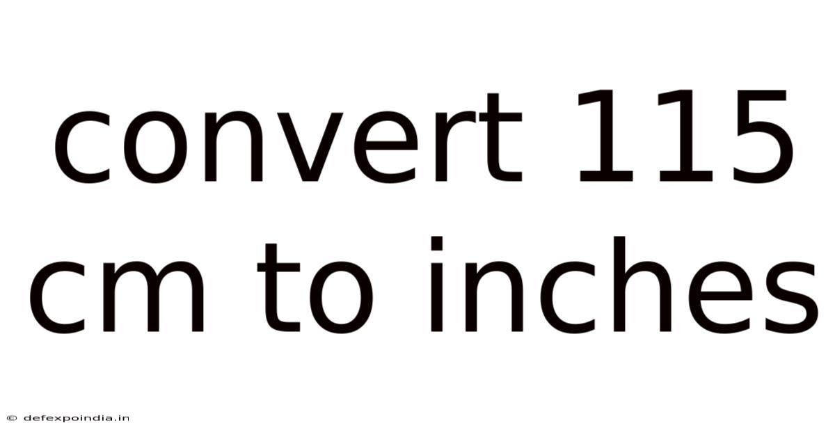 Convert 115 Cm To Inches