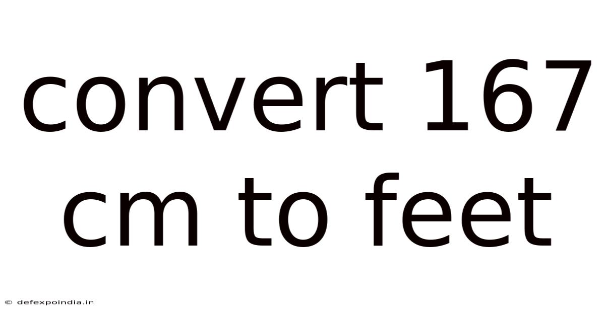 Convert 167 Cm To Feet