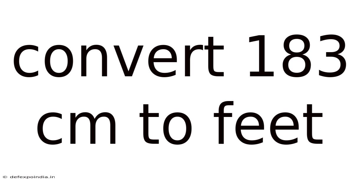 Convert 183 Cm To Feet