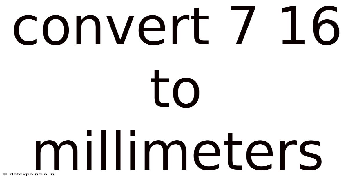 Convert 7 16 To Millimeters