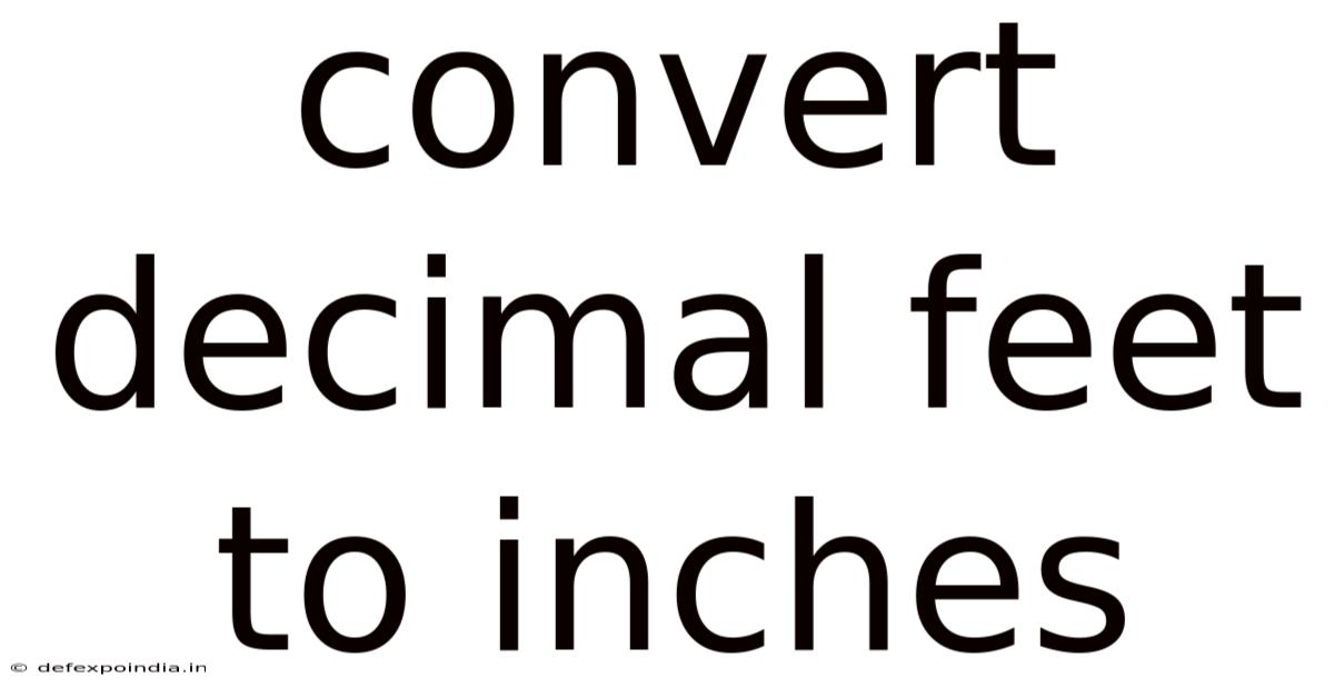 Convert Decimal Feet To Inches