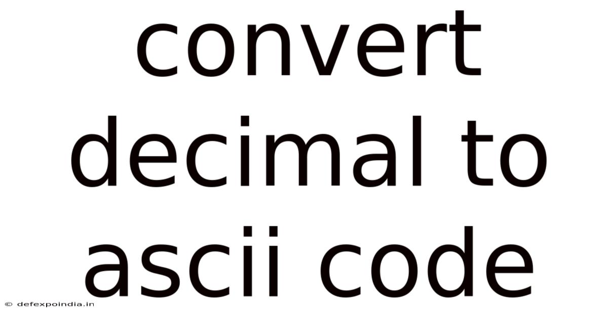Convert Decimal To Ascii Code