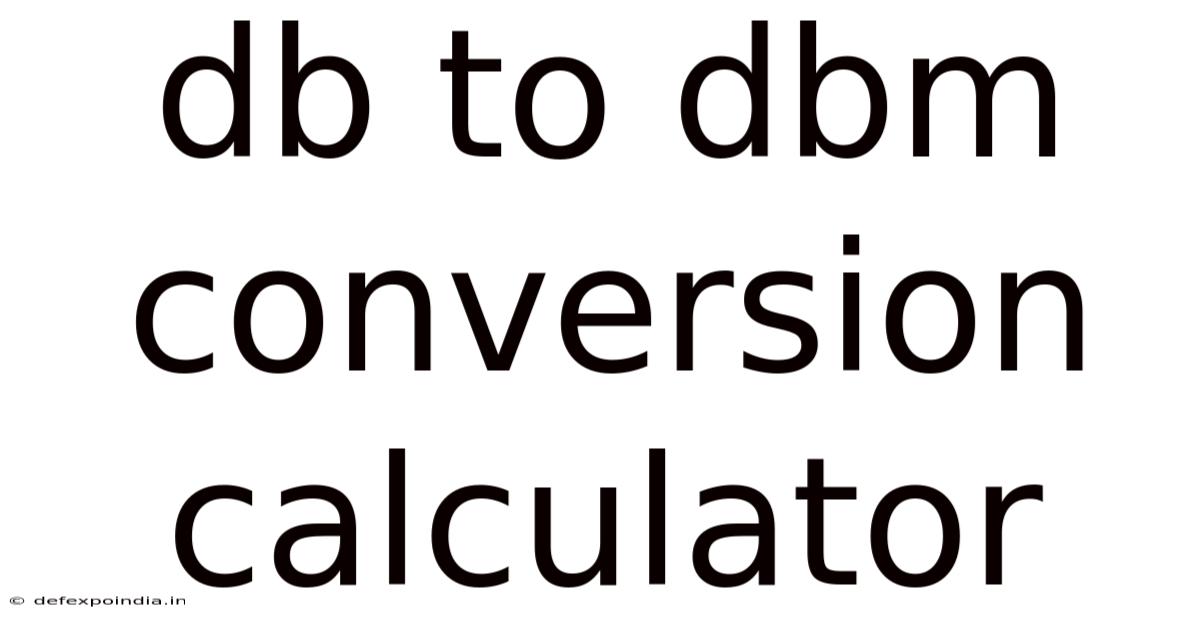 Db To Dbm Conversion Calculator