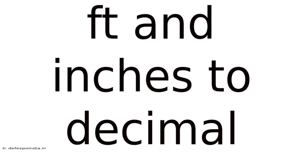 Ft And Inches To Decimal