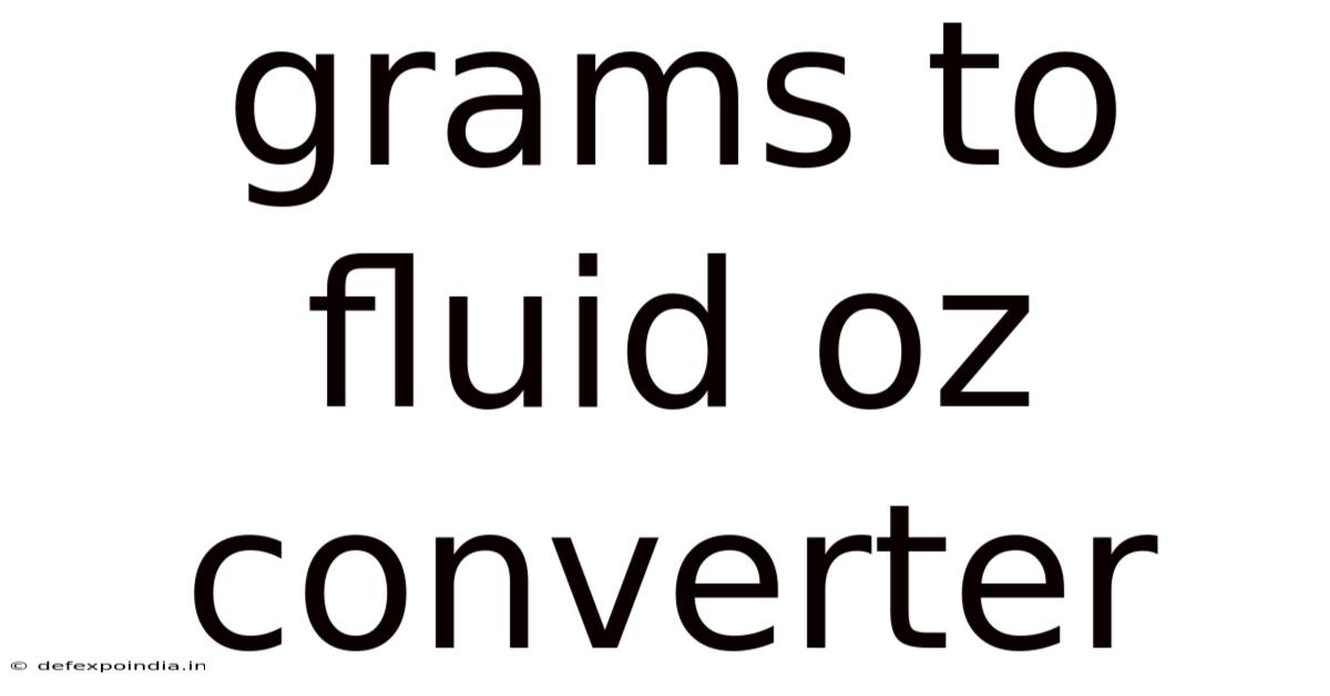 Grams To Fluid Oz Converter