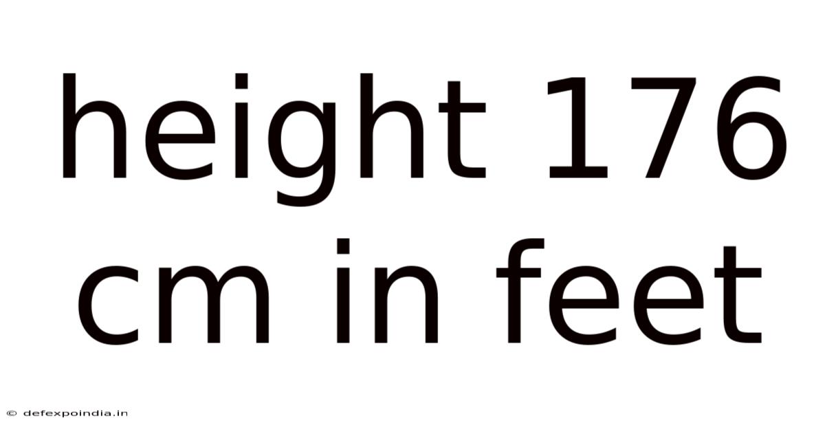 Height 176 Cm In Feet