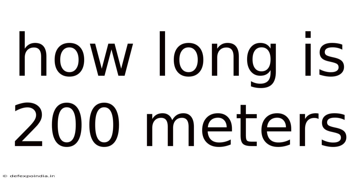 How Long Is 200 Meters