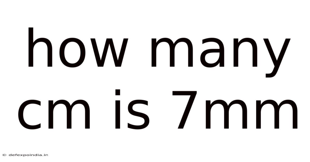 How Many Cm Is 7mm