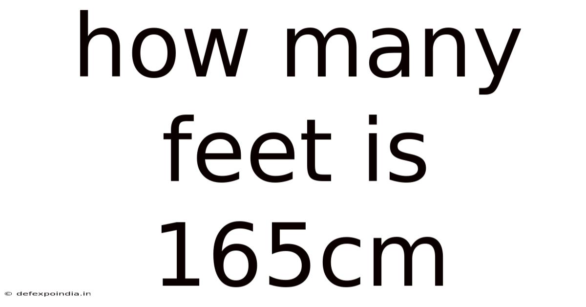 How Many Feet Is 165cm