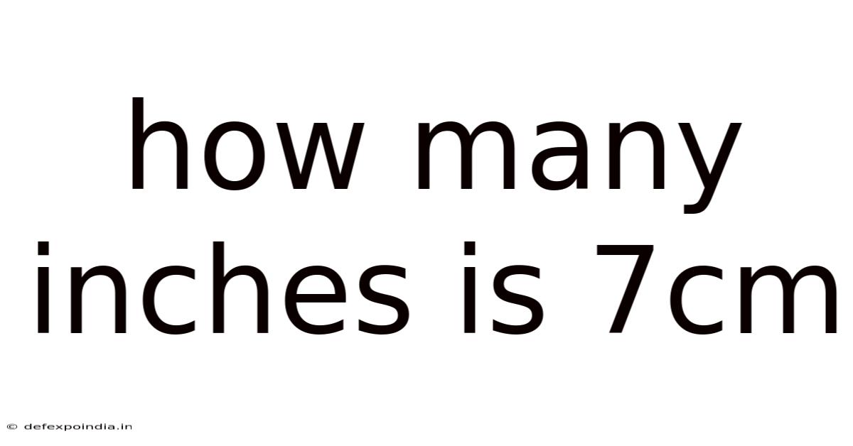 How Many Inches Is 7cm