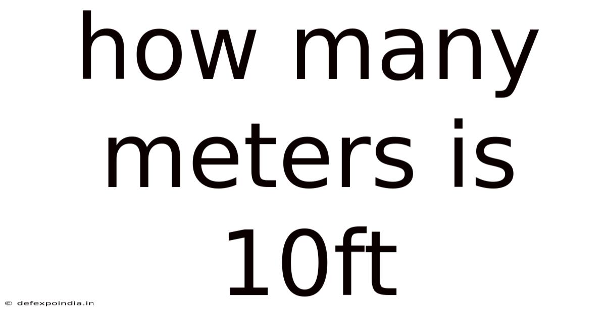 How Many Meters Is 10ft