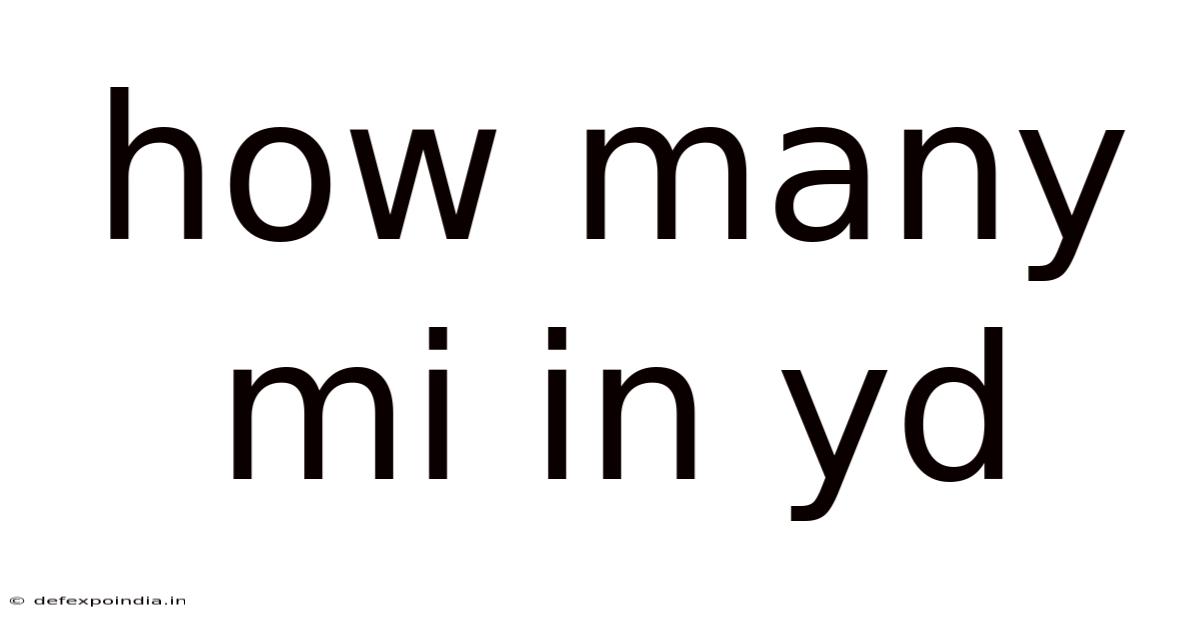 How Many Mi In Yd