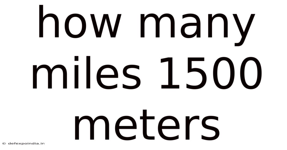 How Many Miles 1500 Meters
