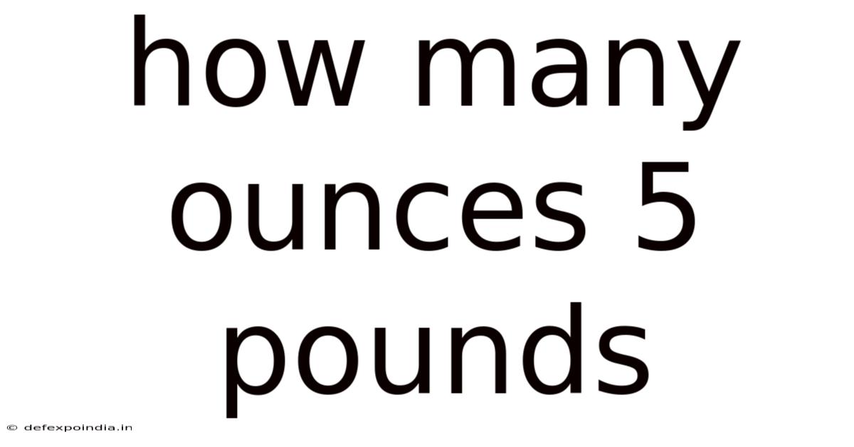 How Many Ounces 5 Pounds