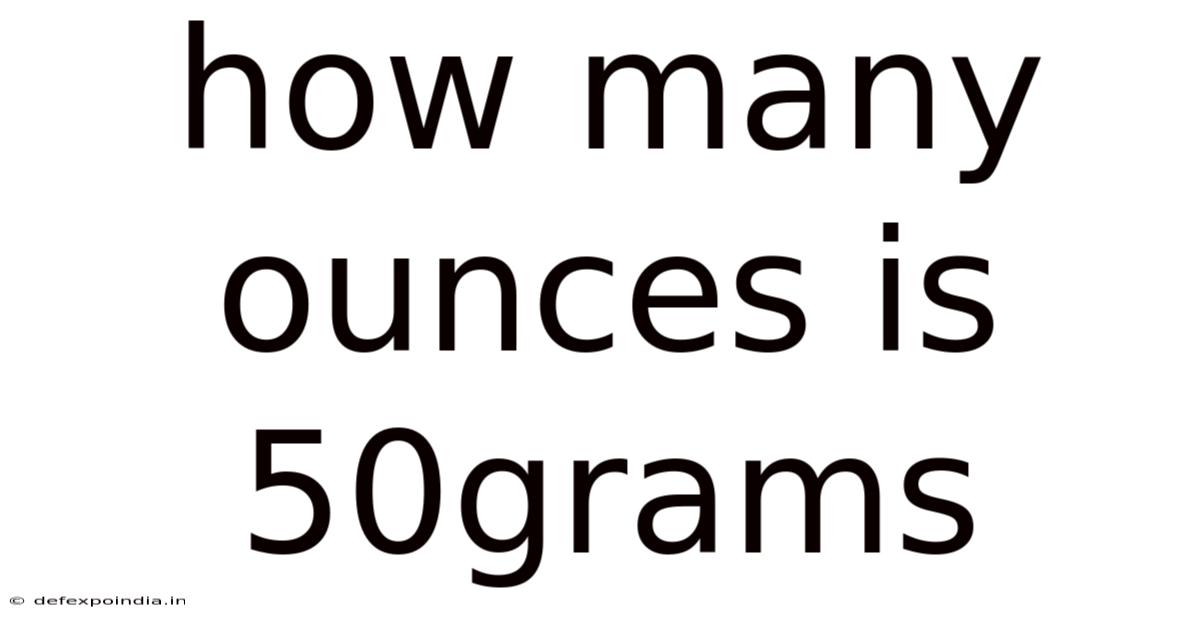 How Many Ounces Is 50grams