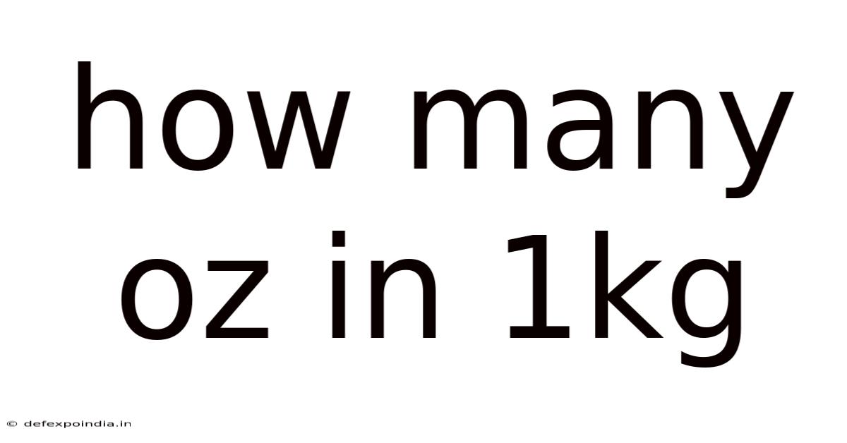 How Many Oz In 1kg