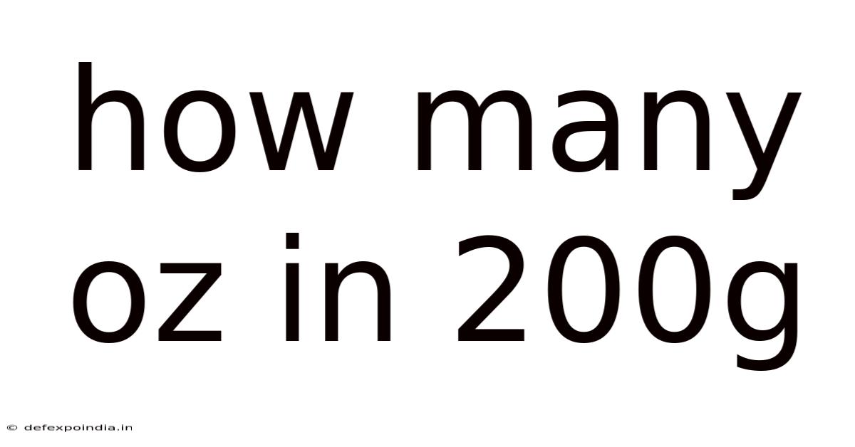 How Many Oz In 200g
