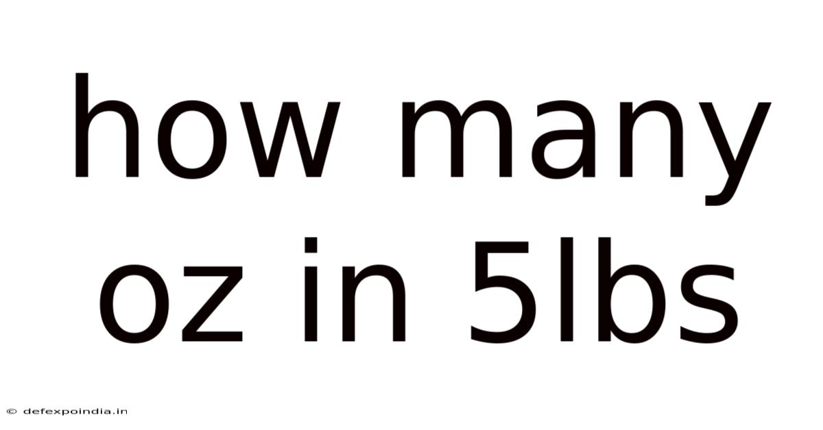 How Many Oz In 5lbs