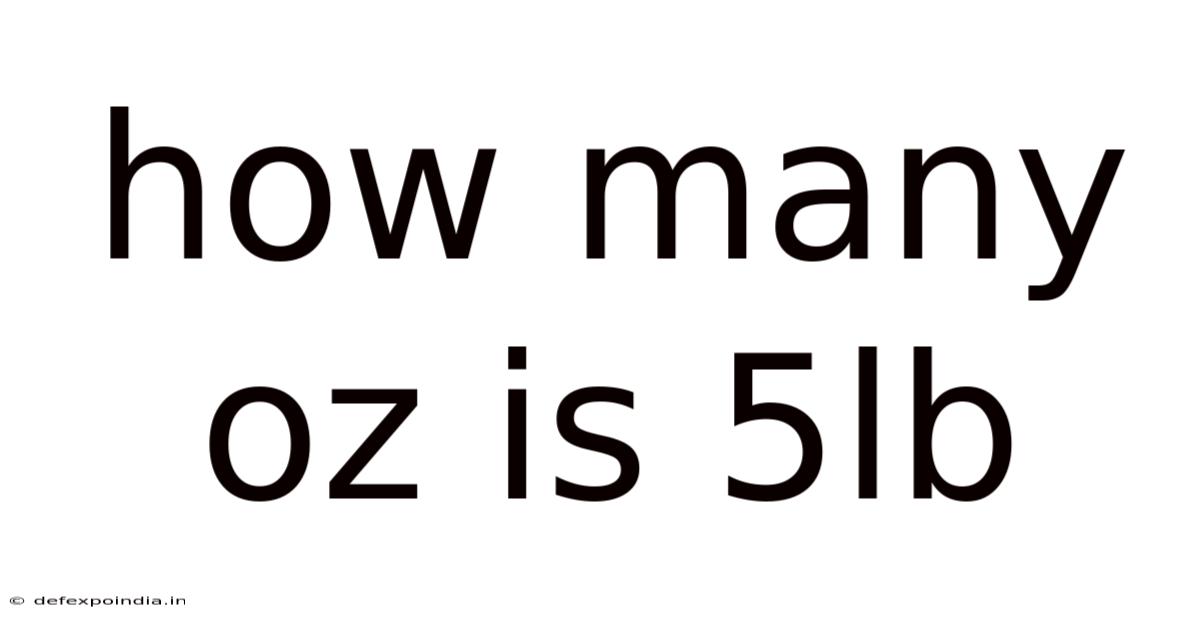 How Many Oz Is 5lb