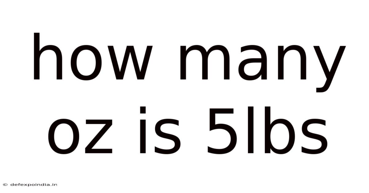 How Many Oz Is 5lbs