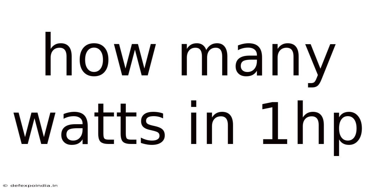 How Many Watts In 1hp