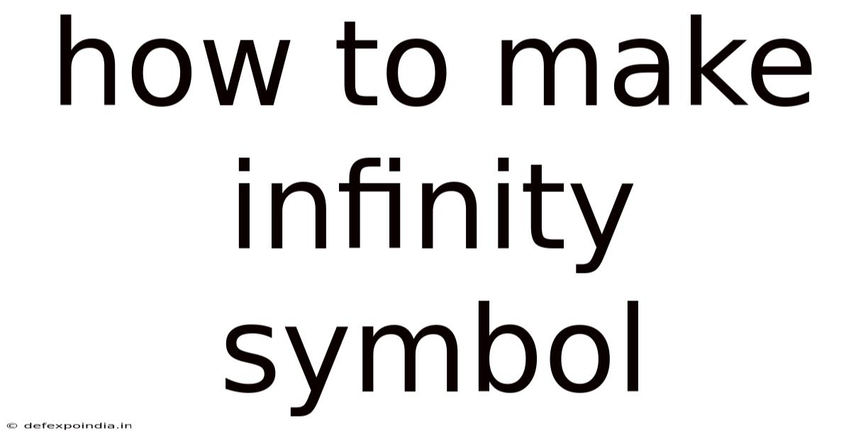 How To Make Infinity Symbol