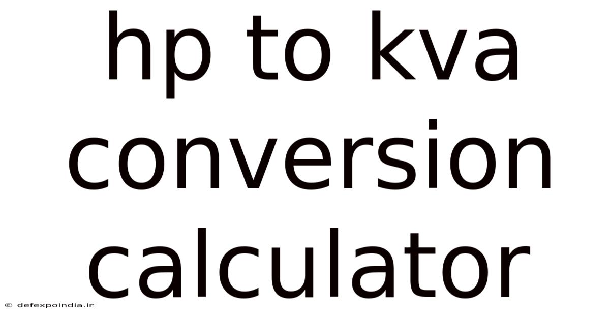 Hp To Kva Conversion Calculator