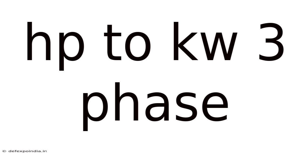 Hp To Kw 3 Phase