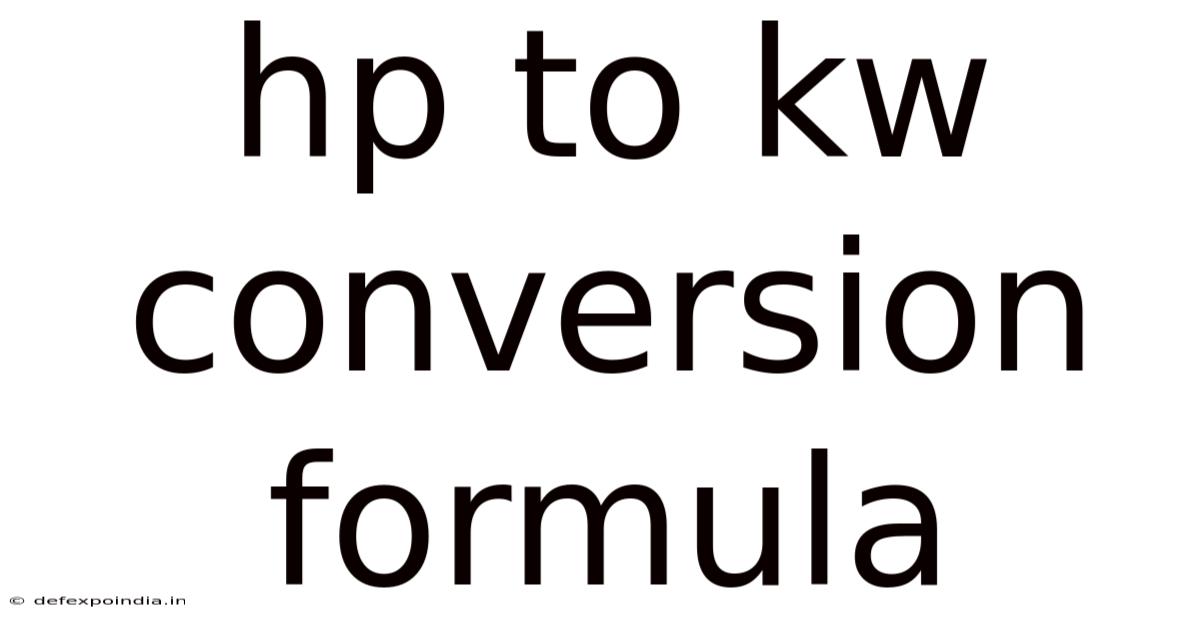 Hp To Kw Conversion Formula
