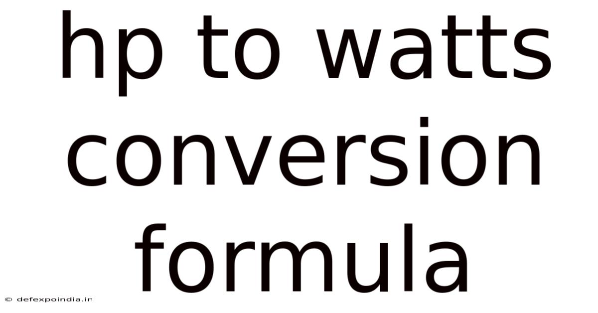 Hp To Watts Conversion Formula