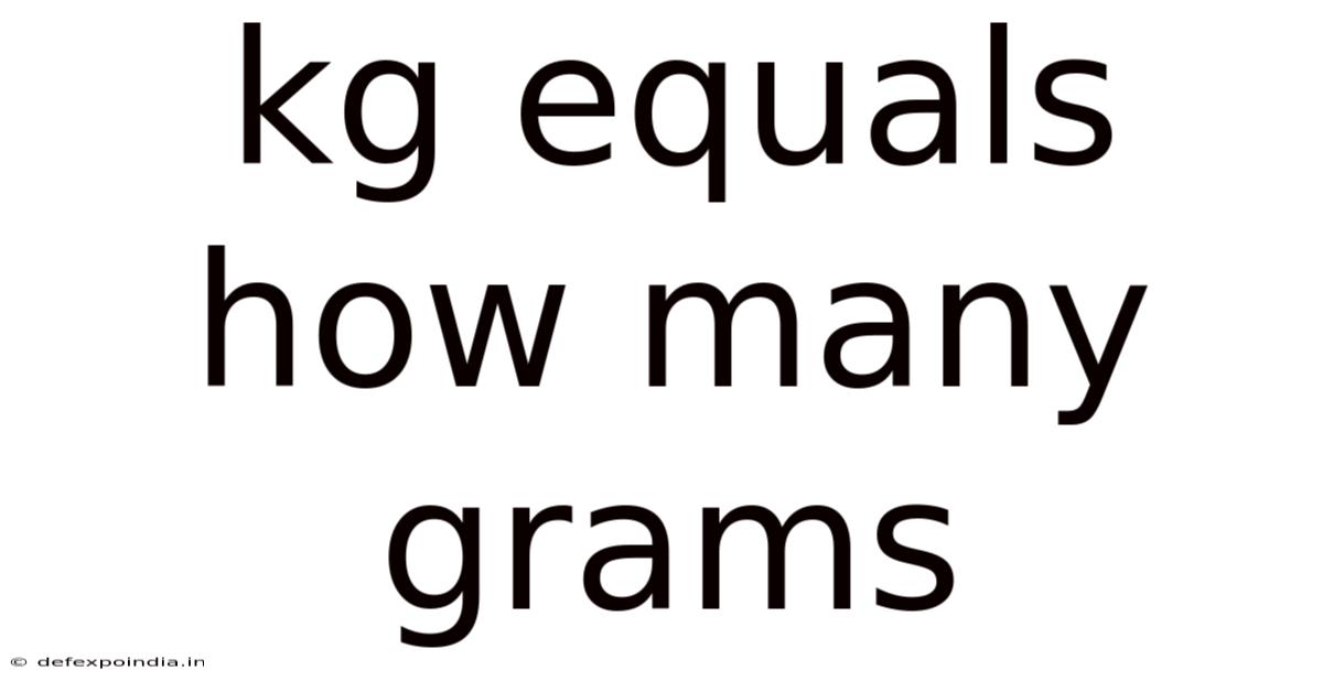 Kg Equals How Many Grams