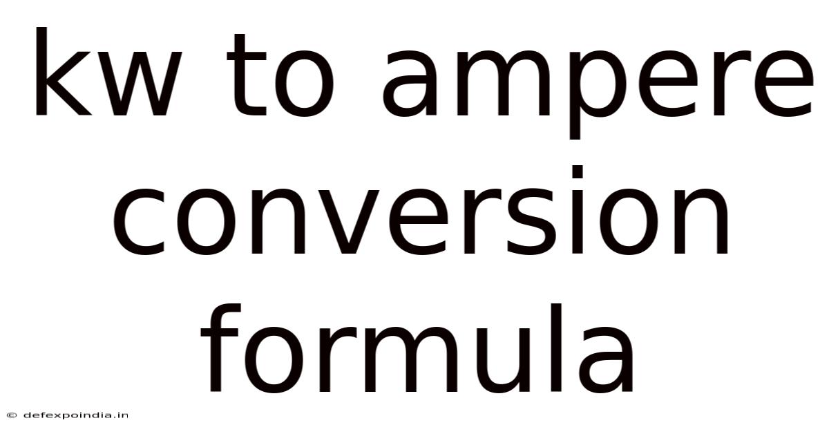 Kw To Ampere Conversion Formula