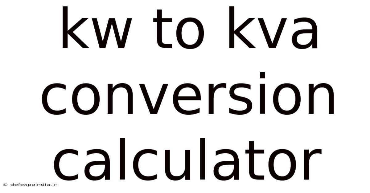 Kw To Kva Conversion Calculator
