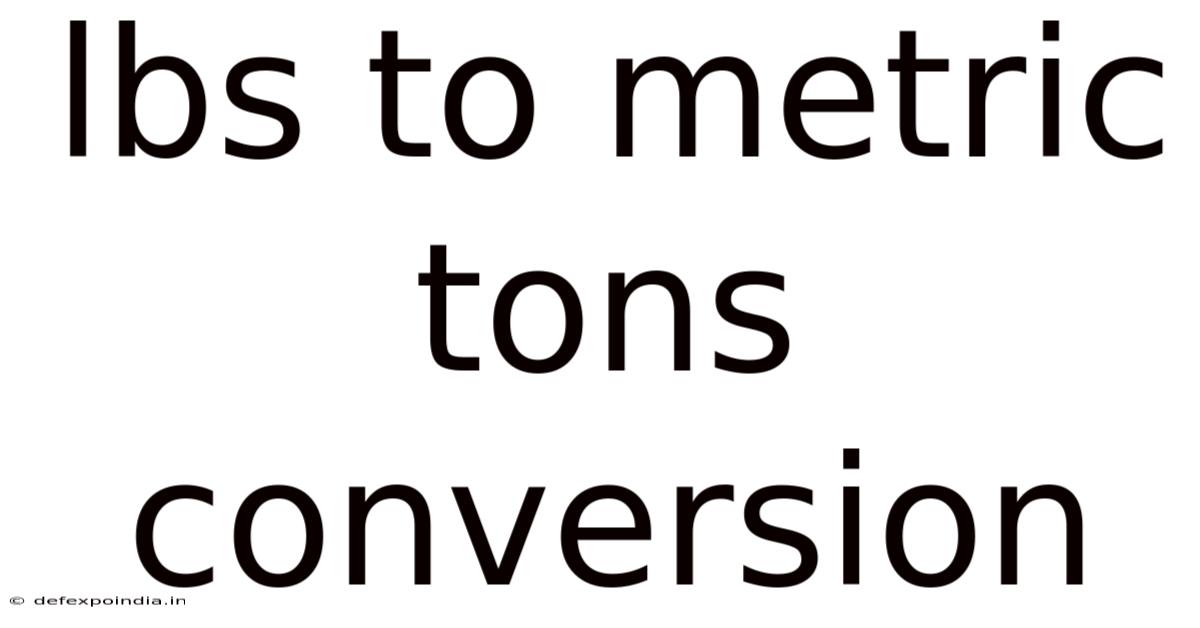 Lbs To Metric Tons Conversion