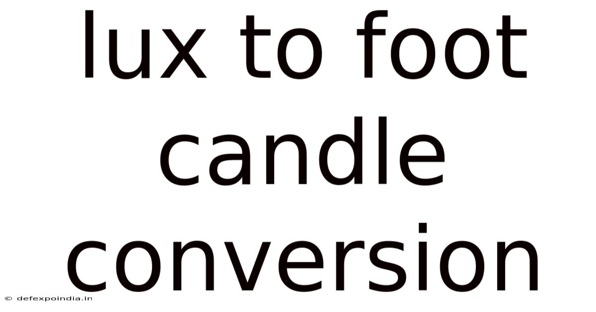 Lux To Foot Candle Conversion