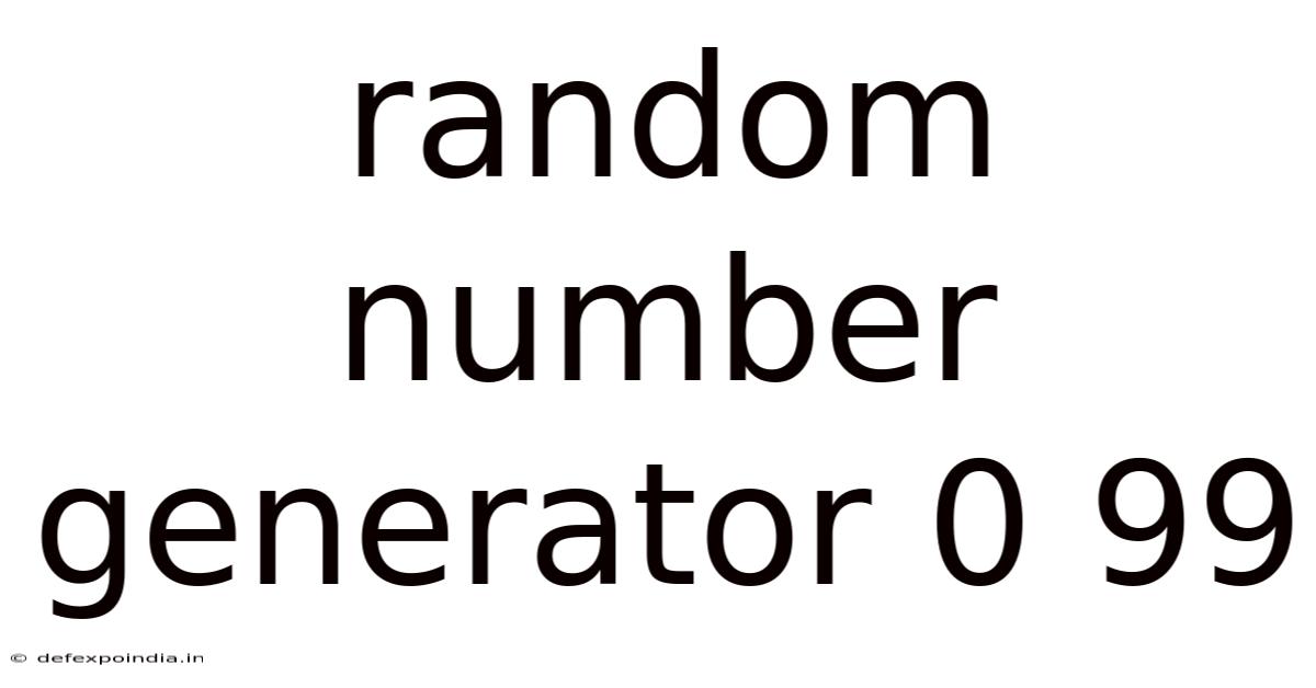Random Number Generator 0 99