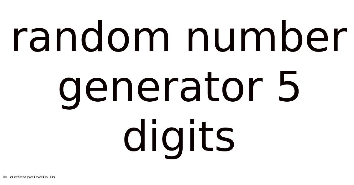 Random Number Generator 5 Digits