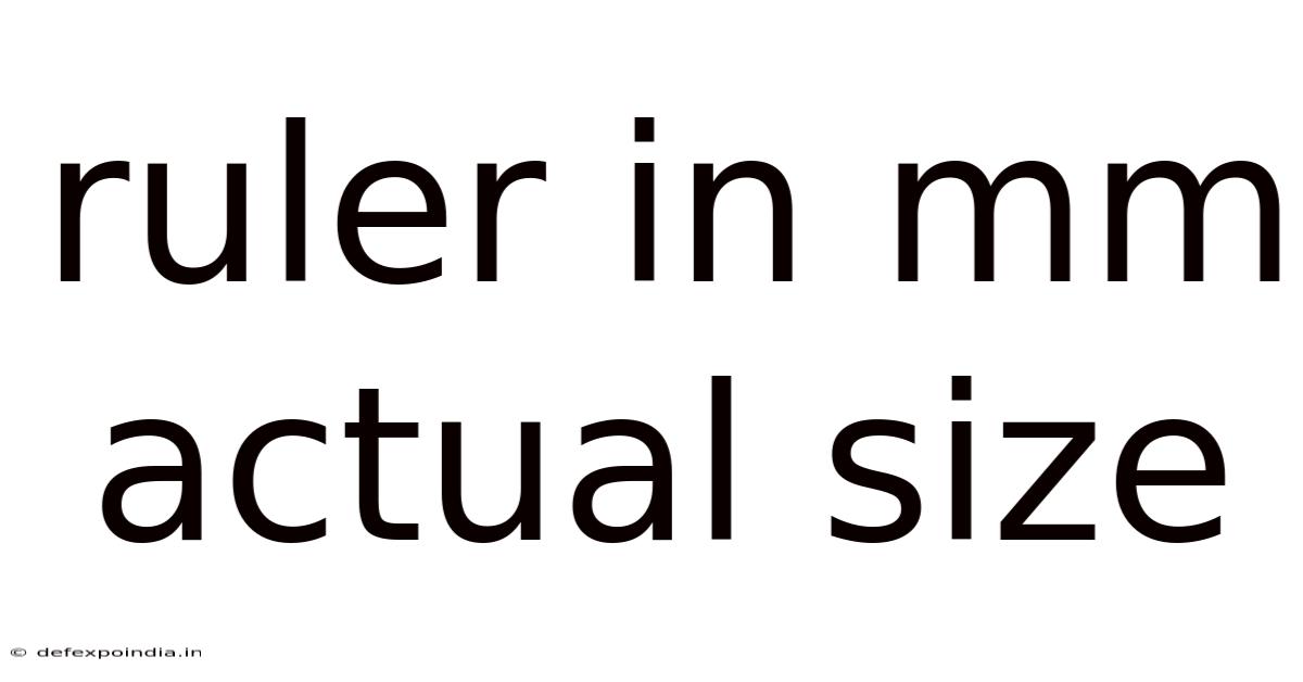 Ruler In Mm Actual Size