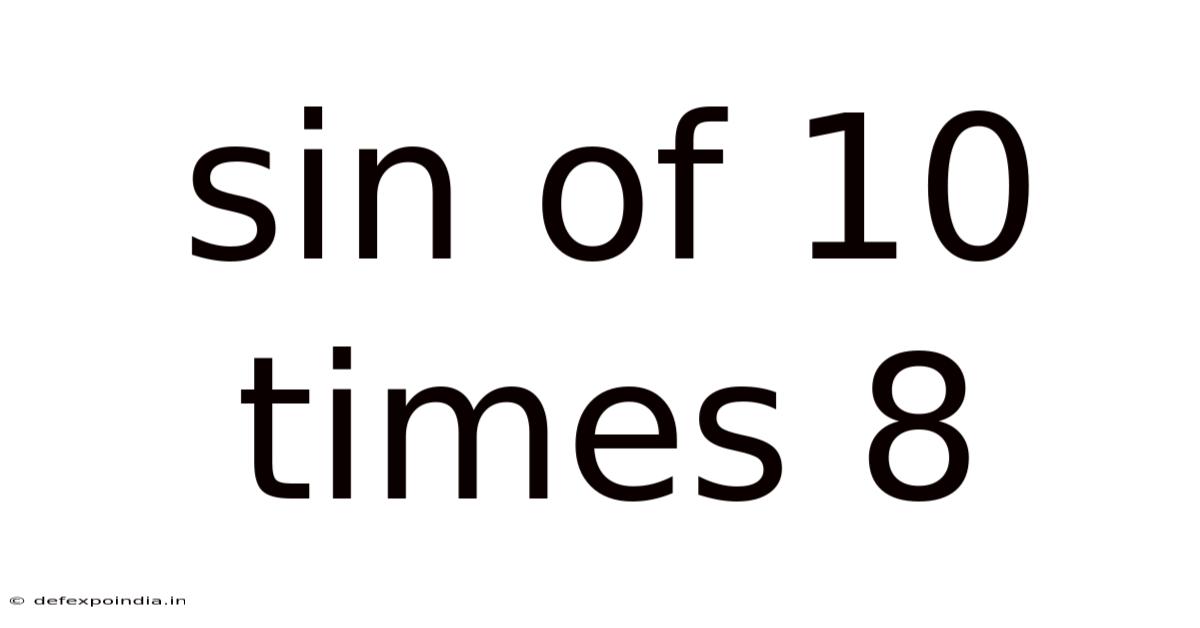 Sin Of 10 Times 8