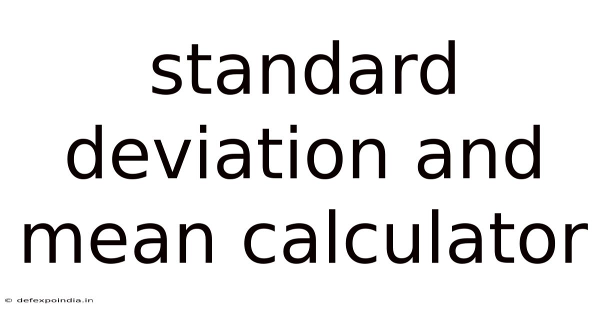 Standard Deviation And Mean Calculator