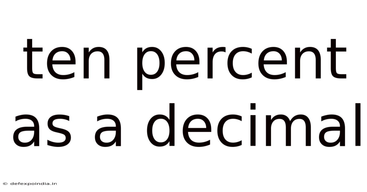 Ten Percent As A Decimal