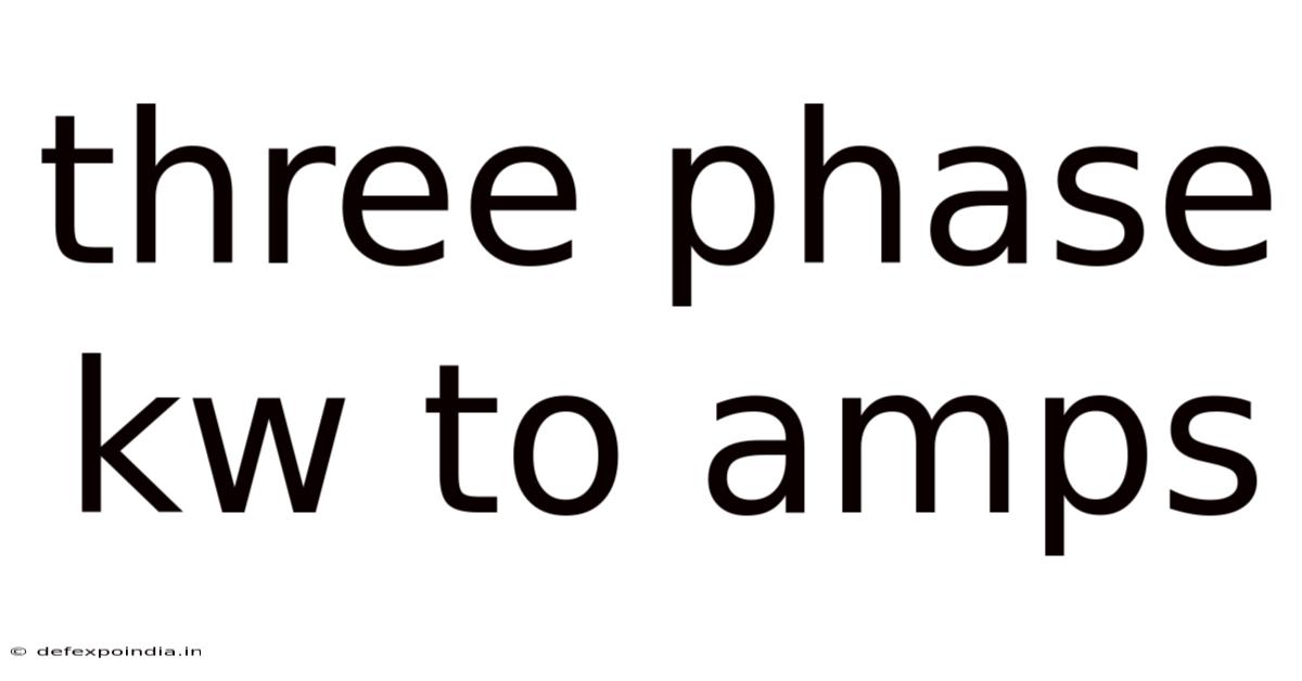 Three Phase Kw To Amps