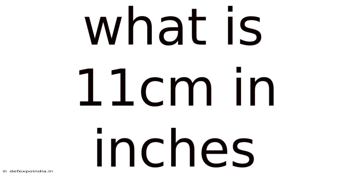 What Is 11cm In Inches
