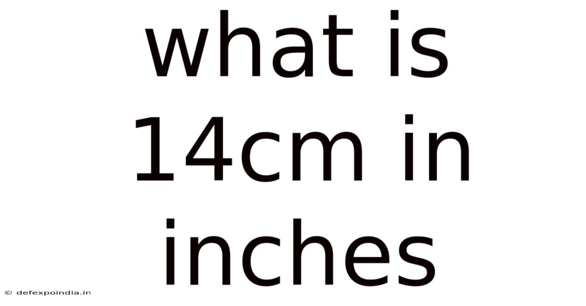 What Is 14cm In Inches