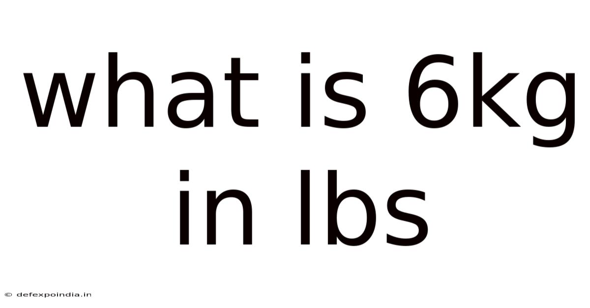 What Is 6kg In Lbs