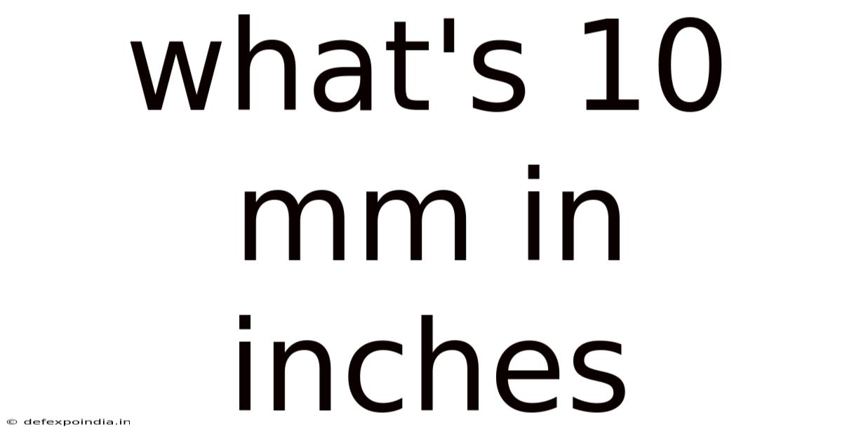 What's 10 Mm In Inches