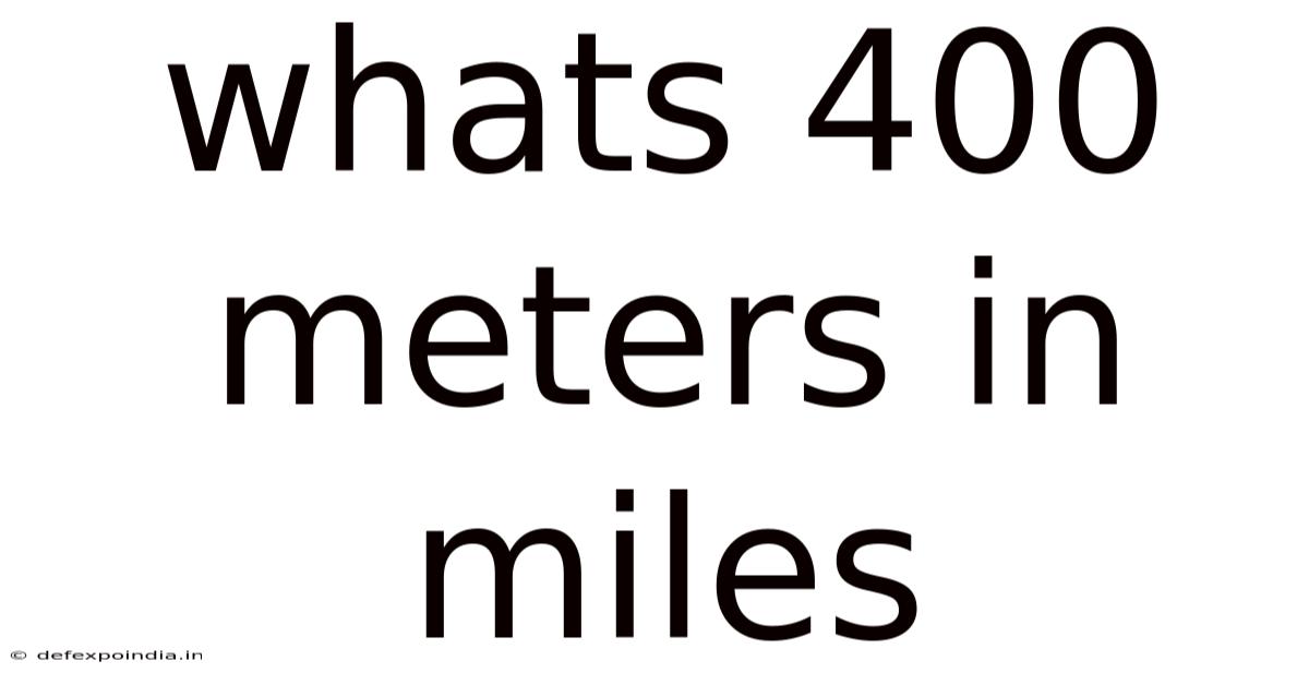 Whats 400 Meters In Miles